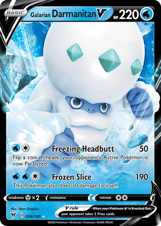 036/185  Galarian Darmanitan V